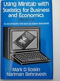 Using Minitab with Statistics for business and economics : to accompany Edwin Mansfield's Statistics for business and economics third edition