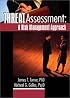 Threat Assessment: A Risk Management Approach