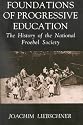 Foundations of Progressive Edu