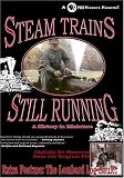 STEAM TRAINS STILL RUNNING