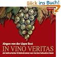 In Vino Veritas. 3 CDs