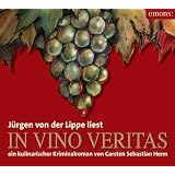 In Vino Veritas. 3 CDsvon "Carsten Sebastian Henn"