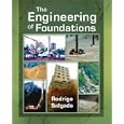 The Engineering of Foundations by Rodrigo Salgado