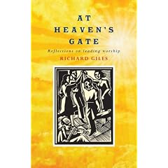 At Heaven's Gate: Reflections on Leading Worship