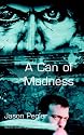 A Can of Madness: An Autobiography on Manic Depression