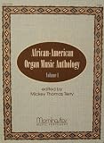 African-American Organ Music Anthology (Volume 1)