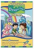 Dragon Tales - Dont Give Up