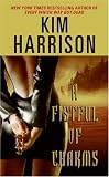 A Fistful of Charms (Rachel Morgan, Book 4)