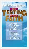 The Testing Of Your Faith [VHS]