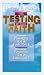 The Testing Of Your Faith [VHS]