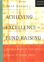 Hank Rosso's Achieving Excellence in Fund Raising (Jossey Bass Nonprofit & Public Management Series)