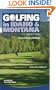 Golfing in Idaho & Montana 2nd ED