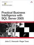 Books : Practical Business Intelligence with SQL Server 2005 (Microsoft Windows Server System Series)