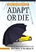 Search : Adapt Or Die: How The Internet Is Destroying Dealer Profits And What To Do About It