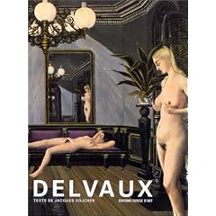 Paul Delvaux, ou, La passion pu�rile