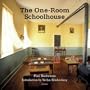 The One-Room Schoolhouse: A Tribute to a Beloved National Icon