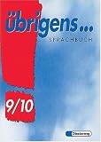 übrigens...9/10. Spracherziehung. Sprachbuch.