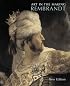 Art in the Making: Rembrandt: New Edition (Art in the Making)