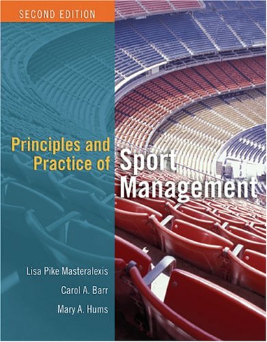 Principles and Practice of Sport Management