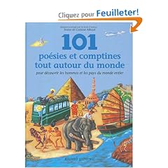 101 poesies et comptines tout autour du monde