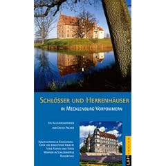 Schl�sser und Herrenh�user in Mecklenburg-Vorpommern