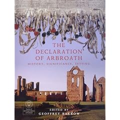 The Declaration of Arbroath: History, Significance, Setting