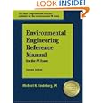 Environmental Engineering Reference Manual for the PE Exam, Second Edition by Michael R. Lindeburg PE