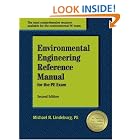 Environmental Engineering Reference Manual for the PE Exam, Second Edition by Michael R. Lindeburg