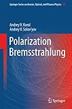 Polarization bremsstrahlung