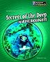 Secrets of the Deep: Marine Biologists (Scientists at Work)