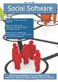 Social Software: High-impact Strategies - What You Need to Know: Definitions, Adoptions, Impact, Benefits, Maturity, Vendors