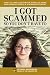 I Got Scammed So You Don't Have To!: How to Find Legitimate Work at Home and Random Jobs in a Scamming Economy by Bethany Mooradian