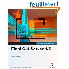Apple Pro Training Series: Final Cut Server 1.5