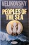 Peoples of the Sea: Ages in Chaos (The long-awaited fourth volume in his AGES IN CHAOS series, Volume IV)