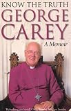 Know the Truth: A Memoir