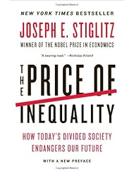 Book: The Price of Inequality: How Todays Divided Society Endangers Our Future - W. W. Norton & Company