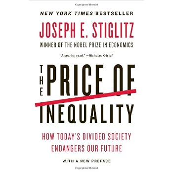 Set A Shopping Price Drop Alert For The Price of Inequality: How Today's Divided Society Endangers Our Future