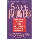safe encounters how women can say yes to pleasure