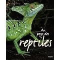 Au pays des reptiles
