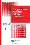 Computational Materials Science: An Introduction