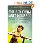 The Boy from Baby House 10: From the Nightmare of a Russian Orphanage to a New Life in America