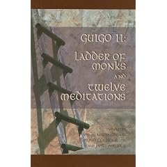 Guigo II: Ladder of Monks and Twelve Meditations (Cistercian Studies)