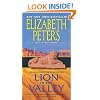 Lion In The Valley: An Amelia Peabody Novel of Suspense