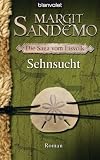 Sehnsucht: Die Saga vom Eisvolk 4 - Roman - Margit Sandemo