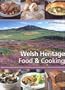 Welsh Heritage Food and Cooking