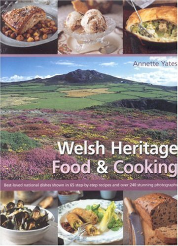 City Travel Guides Discounted  Search : Welsh Heritage Food and Cooking