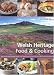 Welsh Heritage Food and Cooking
