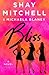 Bliss: A Novel