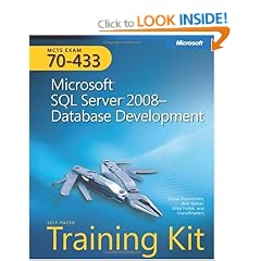 MCTS Self-Paced Training Kit (Exam 70-433): Microsoft SQL Server 2008 - Database Development Book/DVD Package