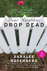 Dear Neighbor, Drop Dead